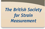 The British Society for Strain Measurement